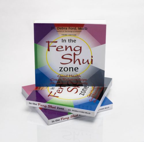 In the Feng Shui Zone by Dr. Debra Ford