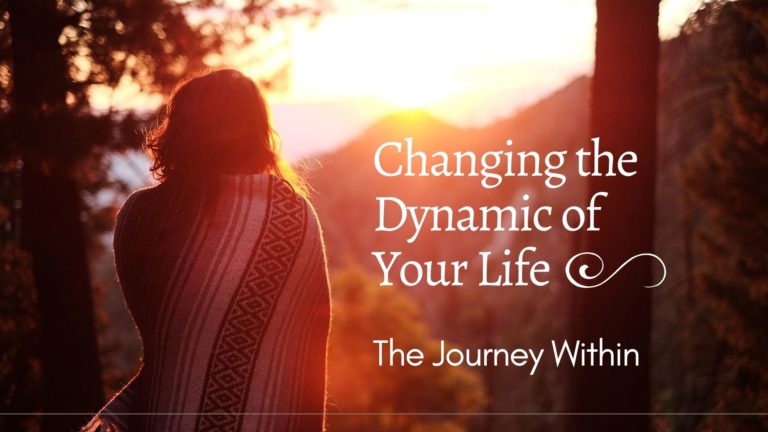 Changing the Dynamic of your Life
