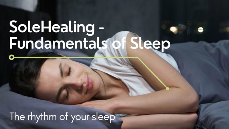 SoleHealing – Fundamentals of Sleep
