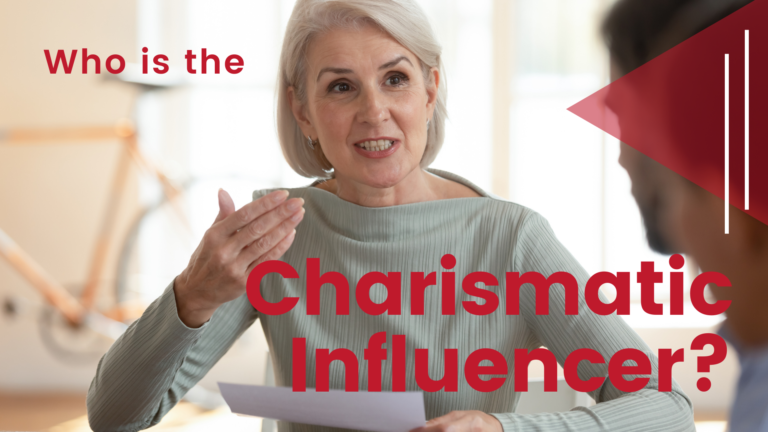 Who is the Charismatic Influencer?