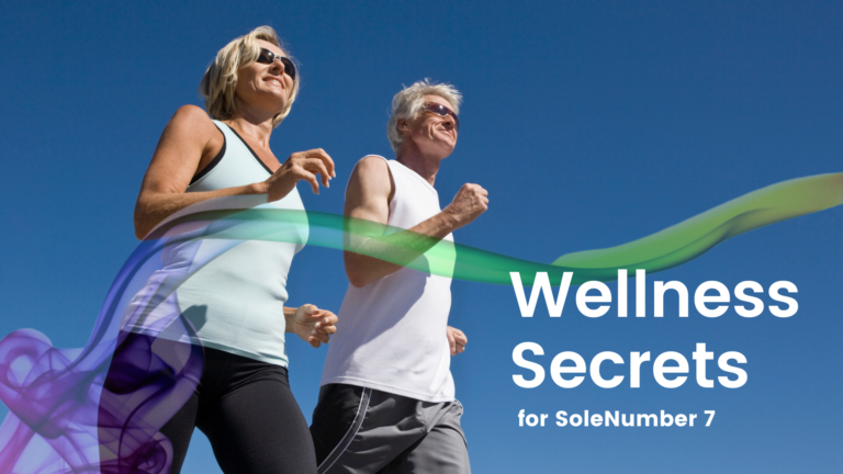 Wellness Secrets for SoleNumber 7