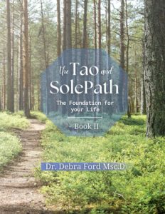 The Tao and SolePath by Dr. Debra Ford, Msc.D